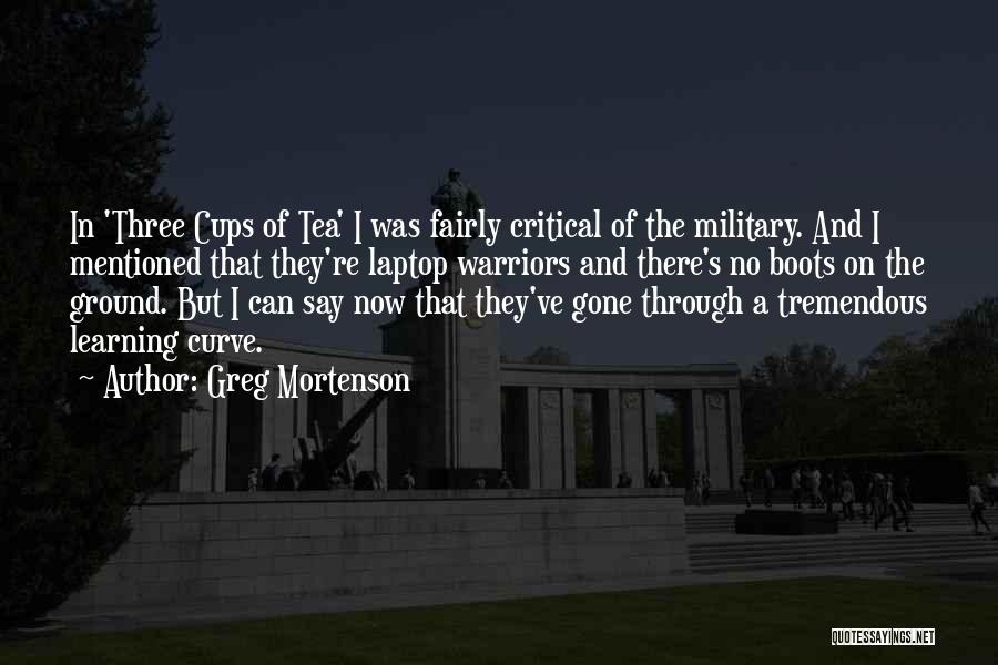 They're Gone Quotes By Greg Mortenson