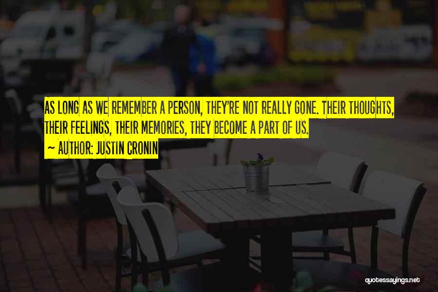 They're Gone Quotes By Justin Cronin