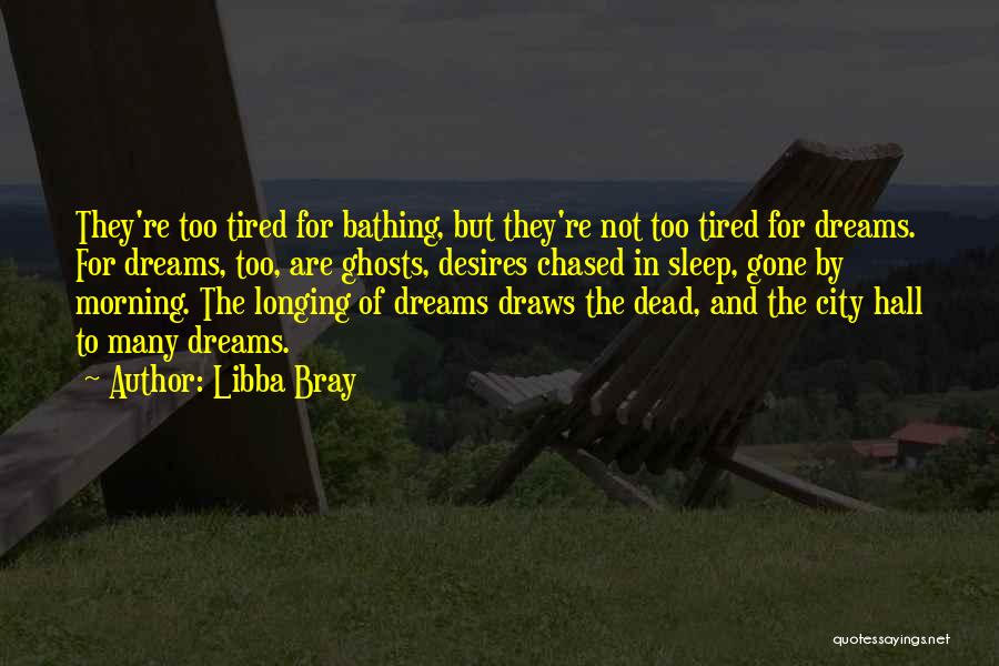 They're Gone Quotes By Libba Bray