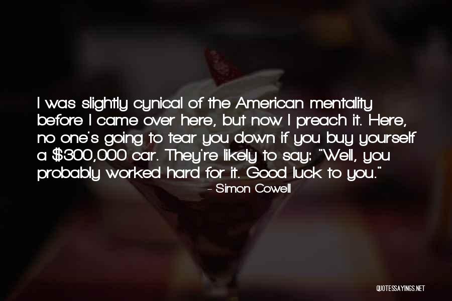 They're Here Quotes By Simon Cowell