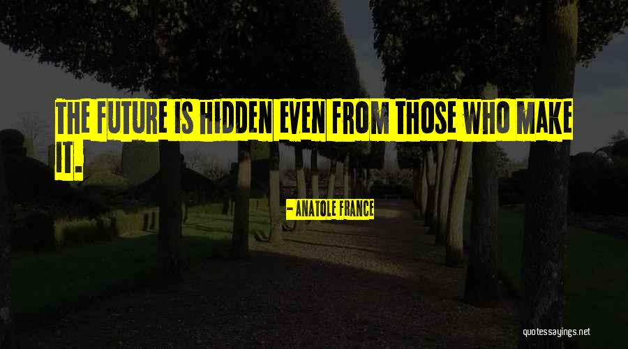 Theyself Quotes By Anatole France Theyself Quotes By Anatole France