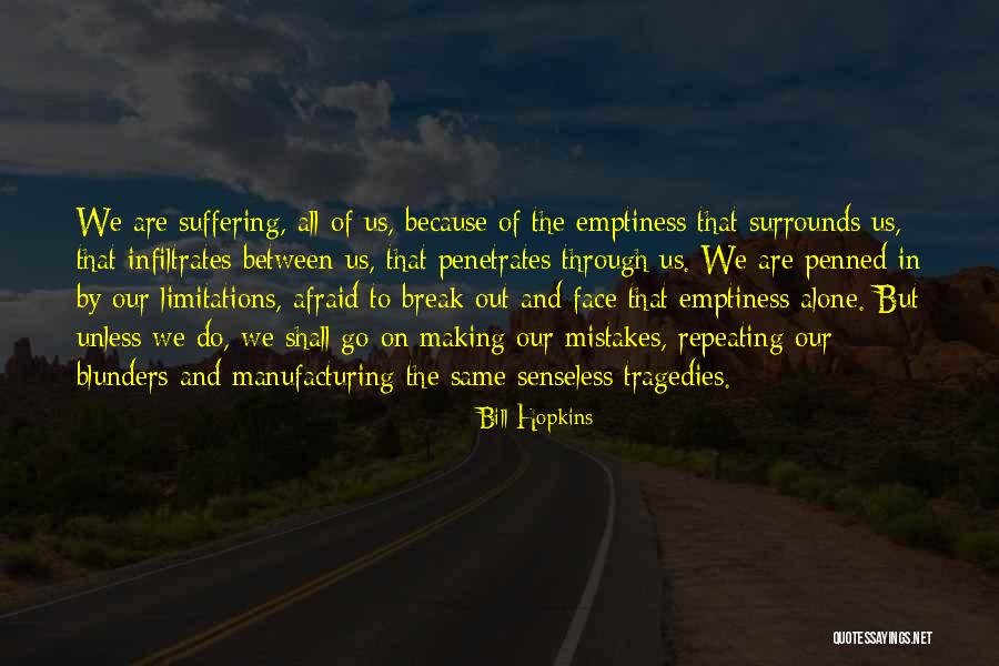 Thg Quotes By Bill Hopkins Thg Quotes By Bill Hopkins