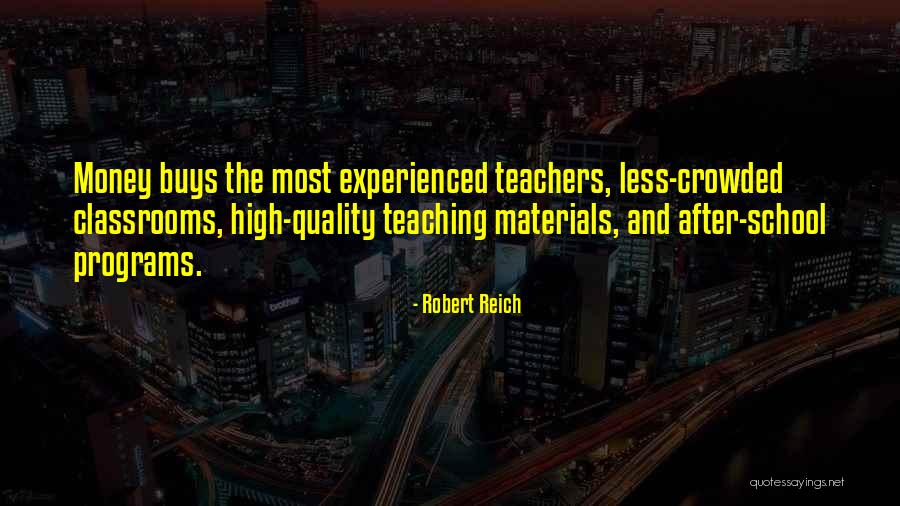 Thge Quotes By Robert Reich