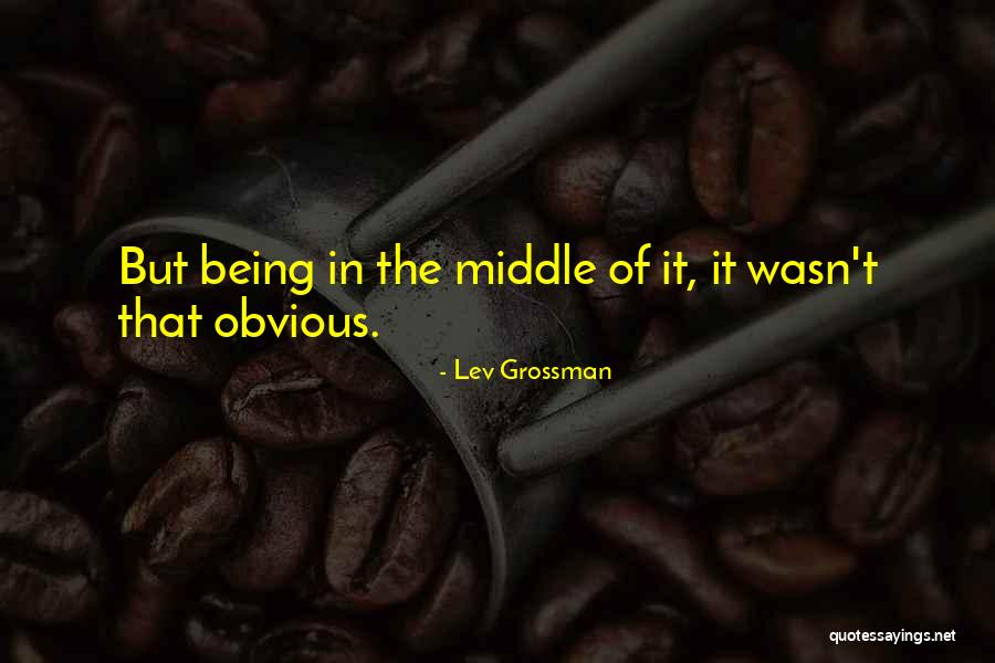 Thhangere Quotes By Lev Grossman Thhangere Quotes By Lev Grossman