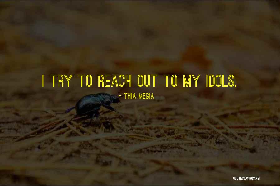 Thia Quotes By Thia Megia Thia Quotes By Thia Megia