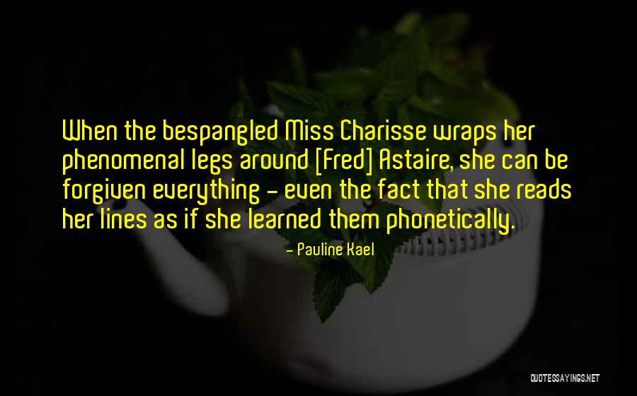Thiana Ok Quotes By Pauline Kael Thiana Ok Quotes By Pauline Kael