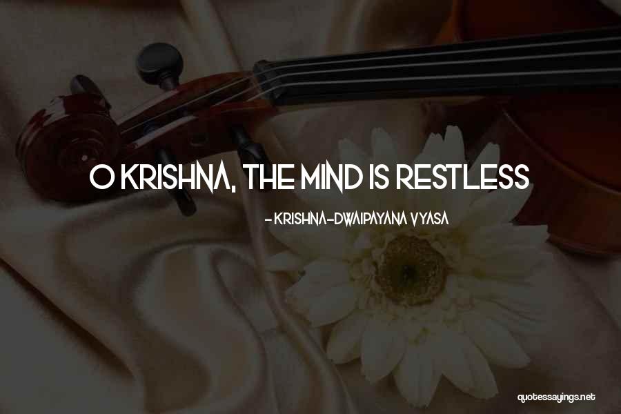 Thians Thai Quotes By Krishna-Dwaipayana Vyasa