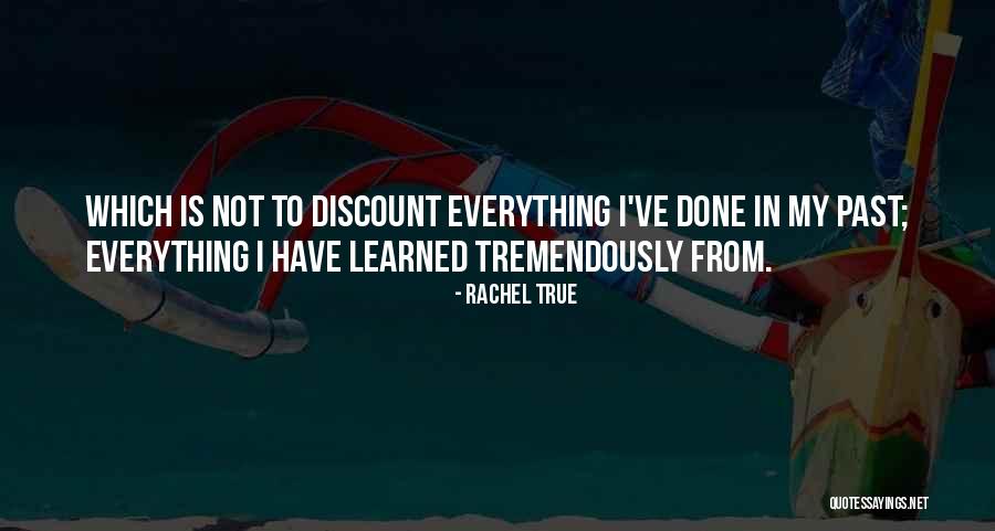 Thiara Cancellata Quotes By Rachel True Thiara Cancellata Quotes By Rachel True