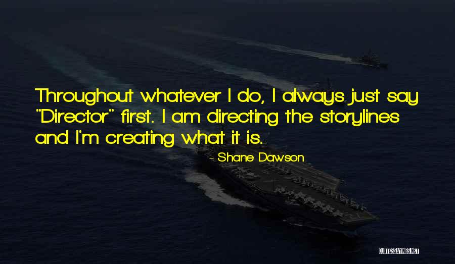 Thiaridae Quotes By Shane Dawson Thiaridae Quotes By Shane Dawson