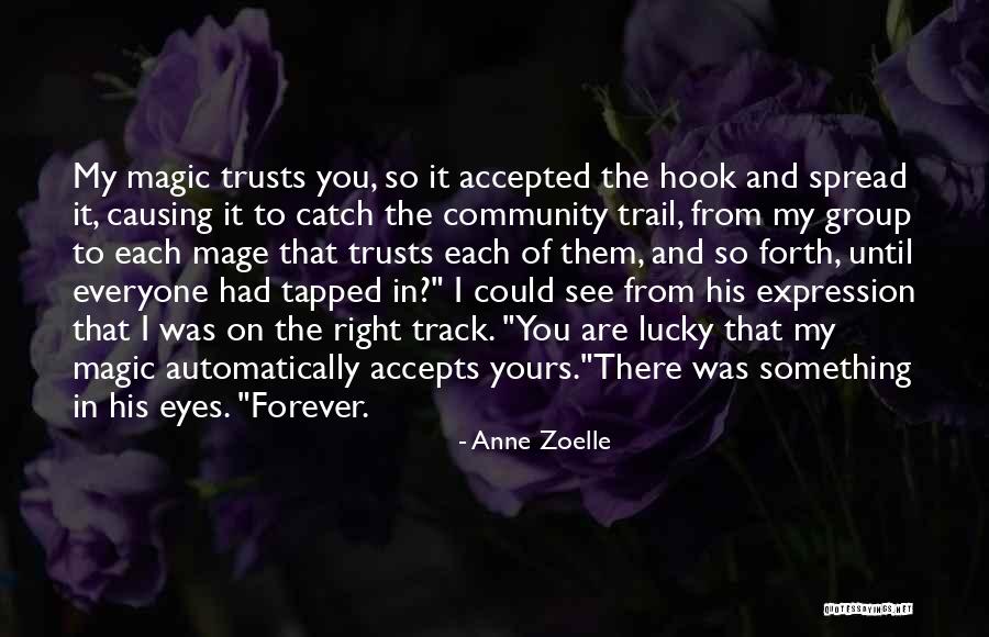 Thiaro Quotes By Anne Zoelle Thiaro Quotes By Anne Zoelle
