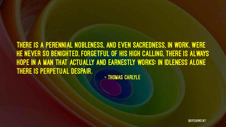 Thibaudeau Origin Quotes By Thomas Carlyle Thibaudeau Origin Quotes By Thomas Carlyle