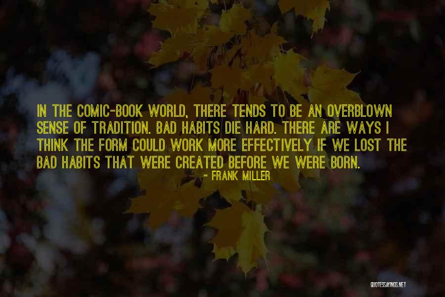 Thibeault 24 Quotes By Frank Miller Thibeault 24 Quotes By Frank Miller
