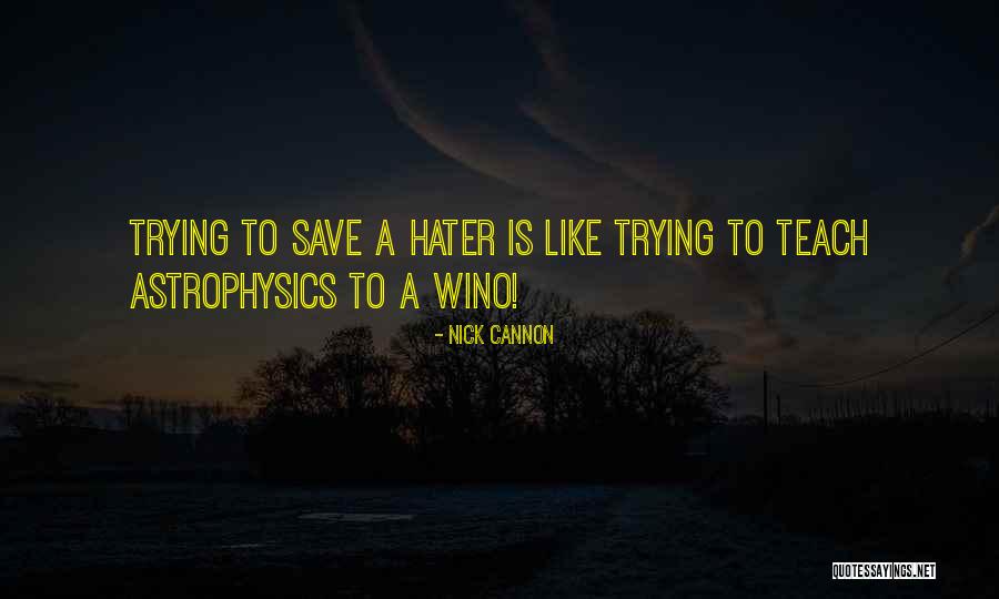 Thibeaux Jake Quotes By Nick Cannon Thibeaux Jake Quotes By Nick Cannon