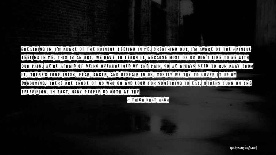 Thich Nhat Hanh Breathing Quotes By Thich Nhat Hanh Thich Nhat Hanh Breathing Quotes By Thich Nhat Hanh