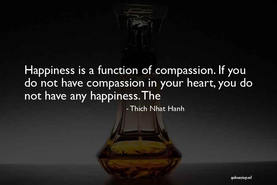Thich Nhat Hanh Compassion Quotes By Thich Nhat Hanh Thich Nhat Hanh Compassion Quotes By Thich Nhat Hanh