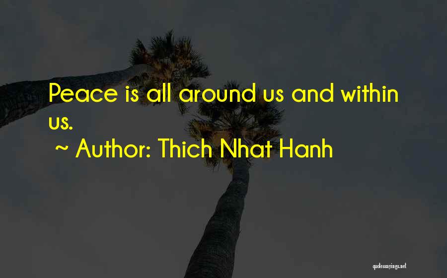 Thich Quotes By Thich Nhat Hanh