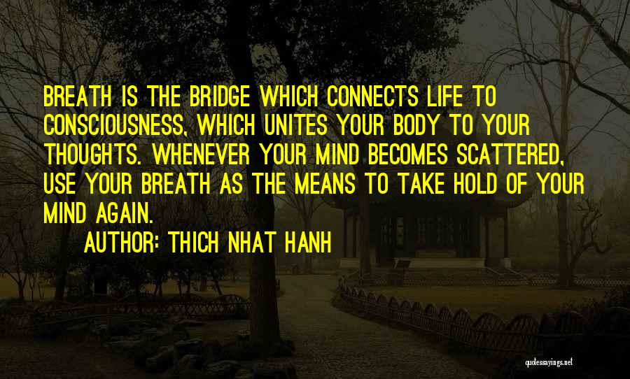 Thich Quotes By Thich Nhat Hanh