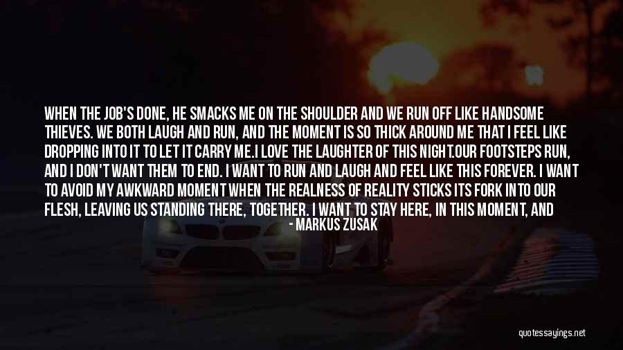 Thick As Thieves Quotes By Markus Zusak Thick As Thieves Quotes By Markus Zusak
