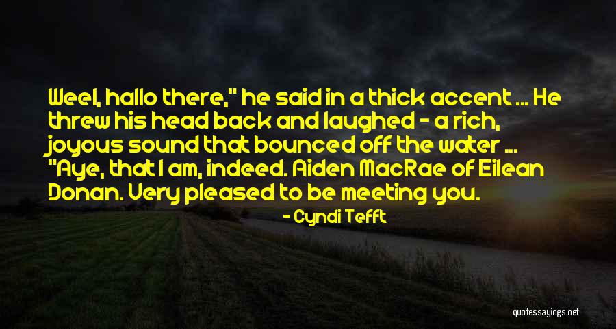 Thick Head Quotes By Cyndi Tefft