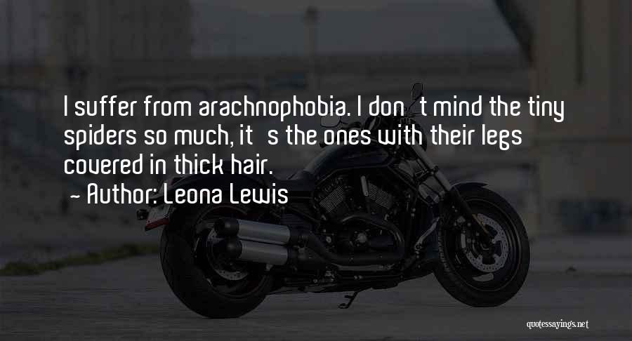 Thick Legs Quotes By Leona Lewis