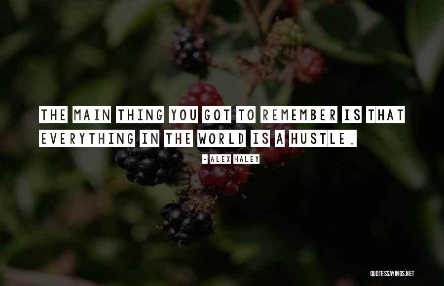Thick Plot Quotes By Alex Haley Thick Plot Quotes By Alex Haley