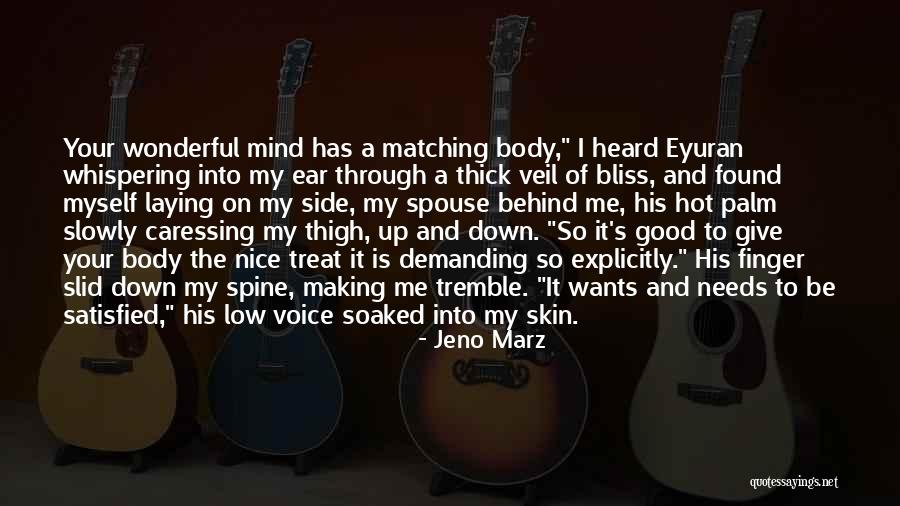 Thick Thigh Quotes By Jeno Marz Thick Thigh Quotes By Jeno Marz