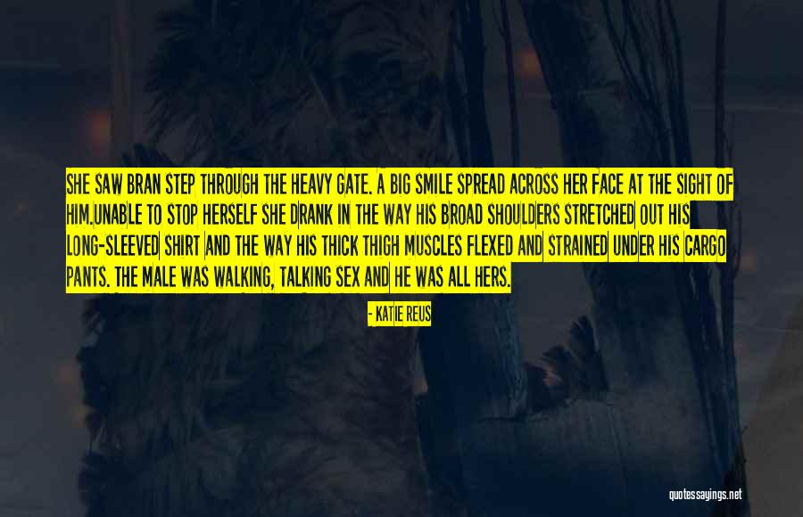 Thick Thigh Quotes By Katie Reus Thick Thigh Quotes By Katie Reus