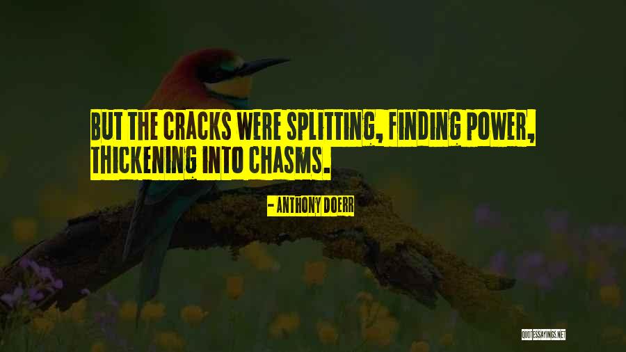 Thickening Quotes By Anthony Doerr Thickening Quotes By Anthony Doerr