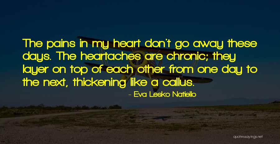 Thickening Quotes By Eva Lesko Natiello Thickening Quotes By Eva Lesko Natiello