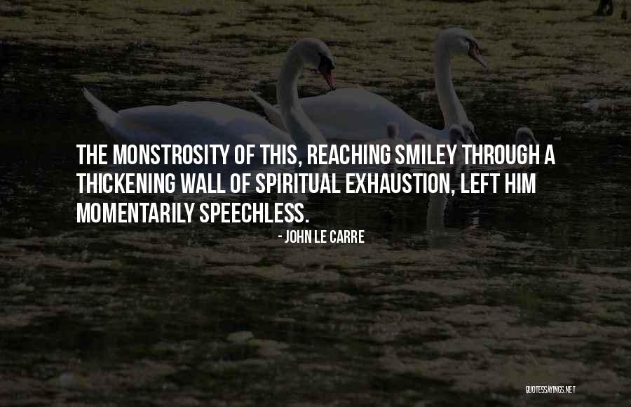 Thickening Quotes By John Le Carre Thickening Quotes By John Le Carre