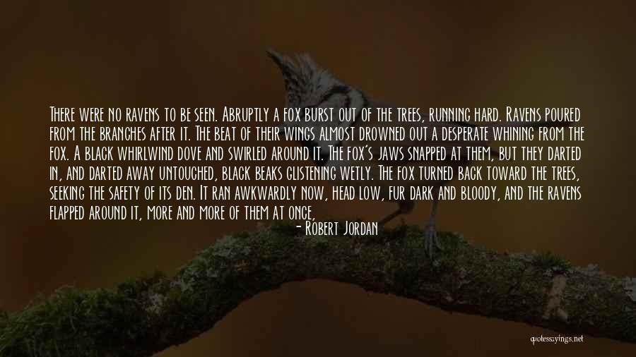 Thickening Quotes By Robert Jordan Thickening Quotes By Robert Jordan