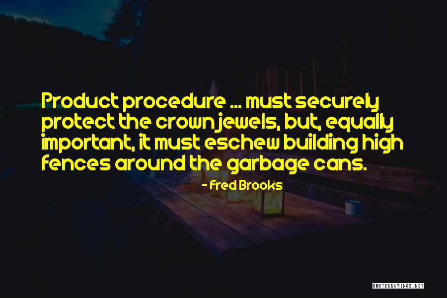 Thickens Wood Quotes By Fred Brooks Thickens Wood Quotes By Fred Brooks