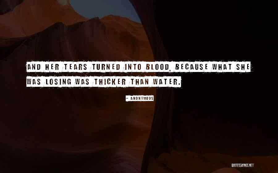 Thicker Quotes By Anonymous Thicker Quotes By Anonymous