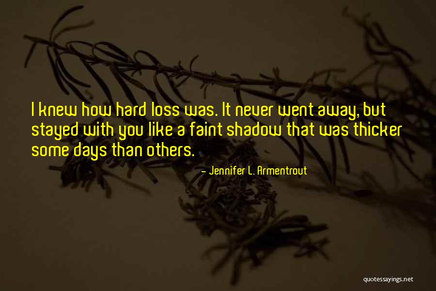 Thicker Quotes By Jennifer L. Armentrout Thicker Quotes By Jennifer L. Armentrout
