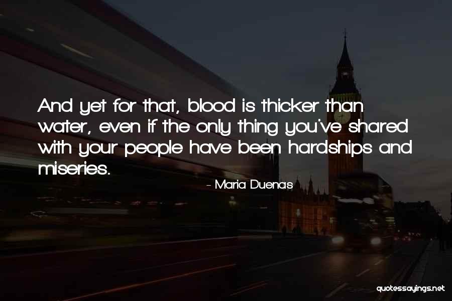 Thicker Quotes By Maria Duenas Thicker Quotes By Maria Duenas