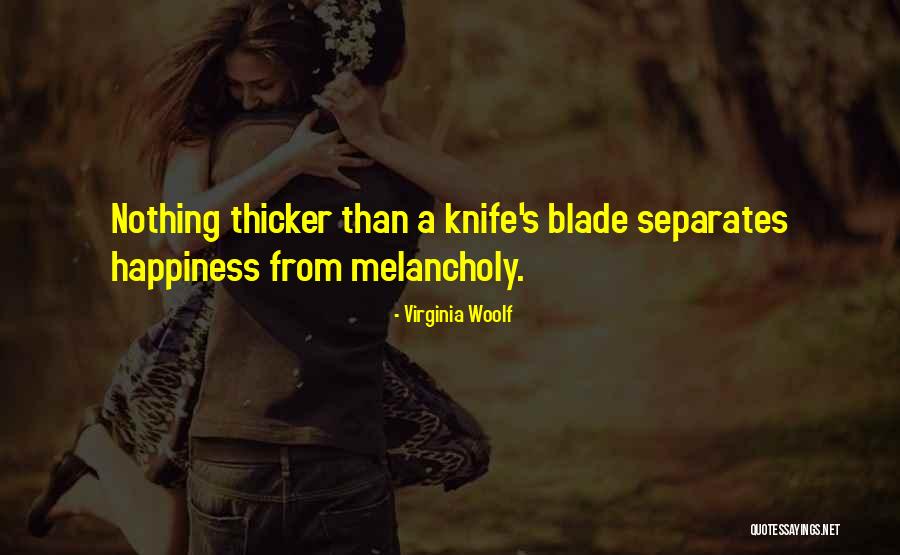 Thicker Quotes By Virginia Woolf Thicker Quotes By Virginia Woolf