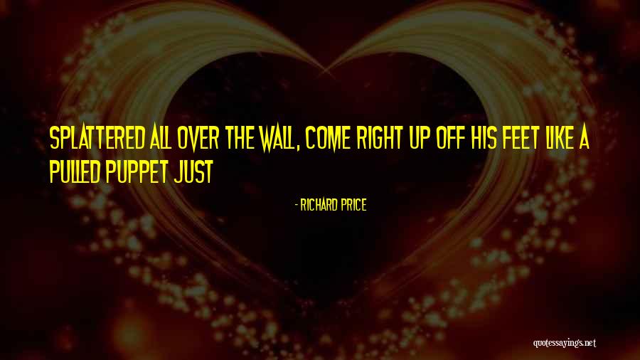 Thickestonig Quotes By Richard Price Thickestonig Quotes By Richard Price