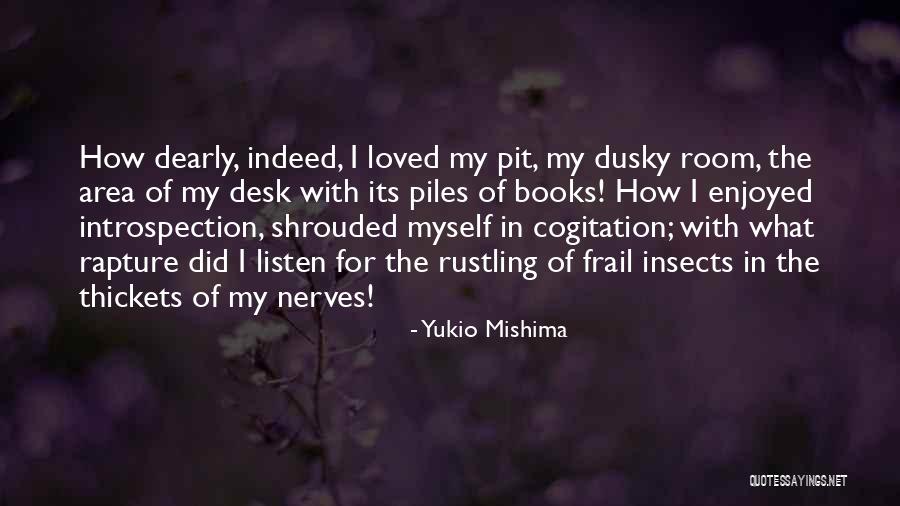 Thickets Quotes By Yukio Mishima Thickets Quotes By Yukio Mishima