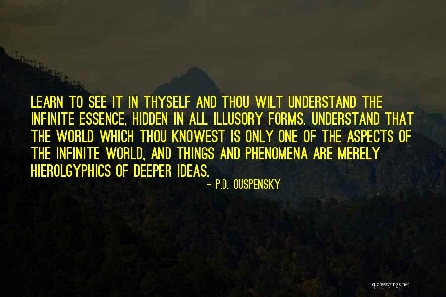 Thickety Books Quotes By P.D. Ouspensky Thickety Books Quotes By P.D. Ouspensky