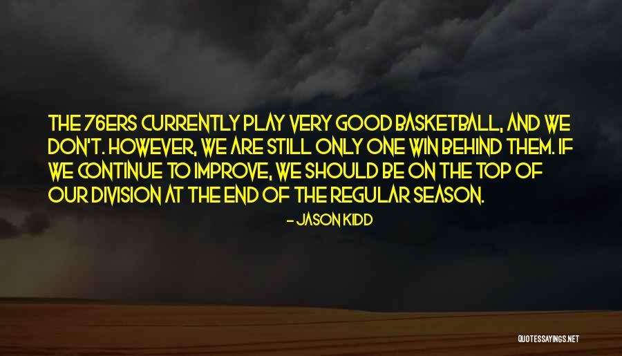 Thickness Sander Quotes By Jason Kidd Thickness Sander Quotes By Jason Kidd