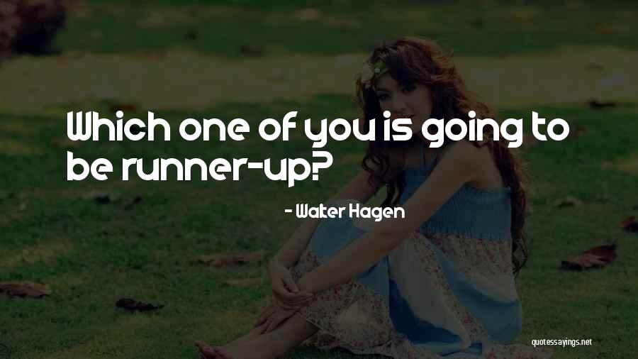 Thidarat Kongkaew Quotes By Walter Hagen Thidarat Kongkaew Quotes By Walter Hagen