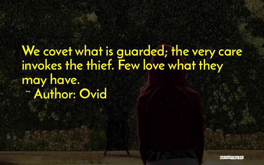 Thief Love Quotes By Ovid