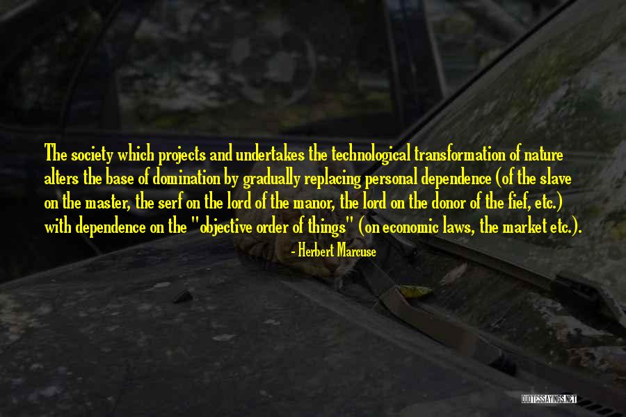 Thief Of Shadows Quotes By Herbert Marcuse Thief Of Shadows Quotes By Herbert Marcuse