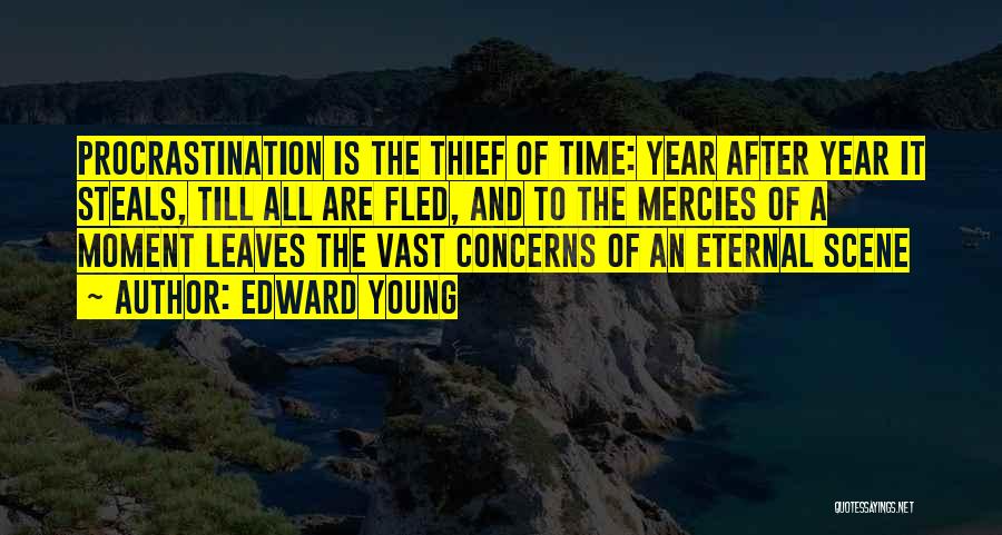 Thief Of Time Quotes By Edward Young