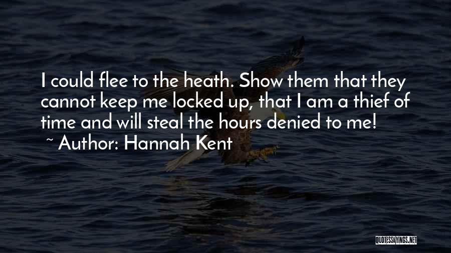 Thief Of Time Quotes By Hannah Kent