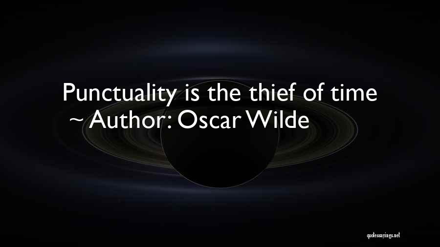 Thief Of Time Quotes By Oscar Wilde