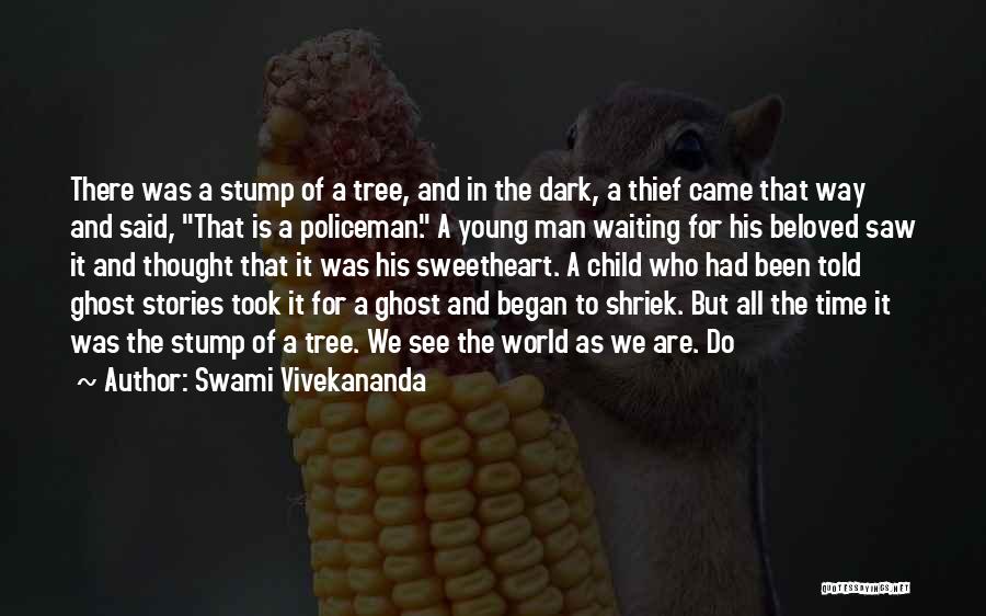 Thief Of Time Quotes By Swami Vivekananda