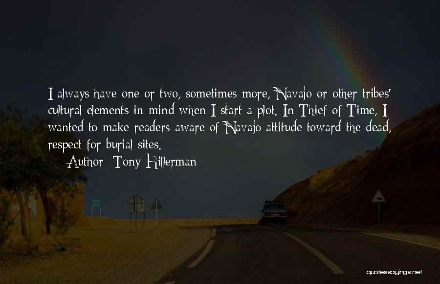 Thief Of Time Quotes By Tony Hillerman