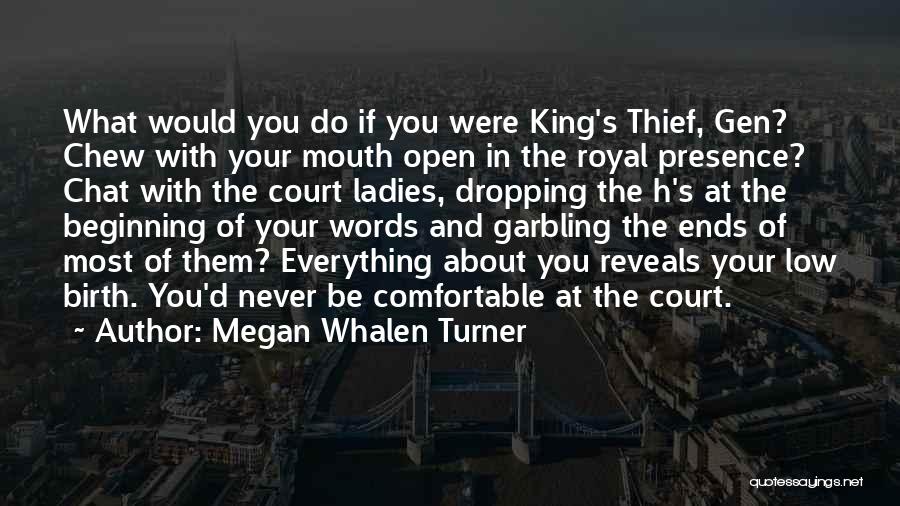 Thief Quotes By Megan Whalen Turner