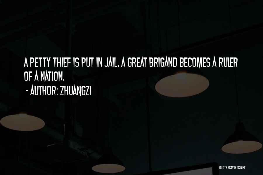 Thief Quotes By Zhuangzi